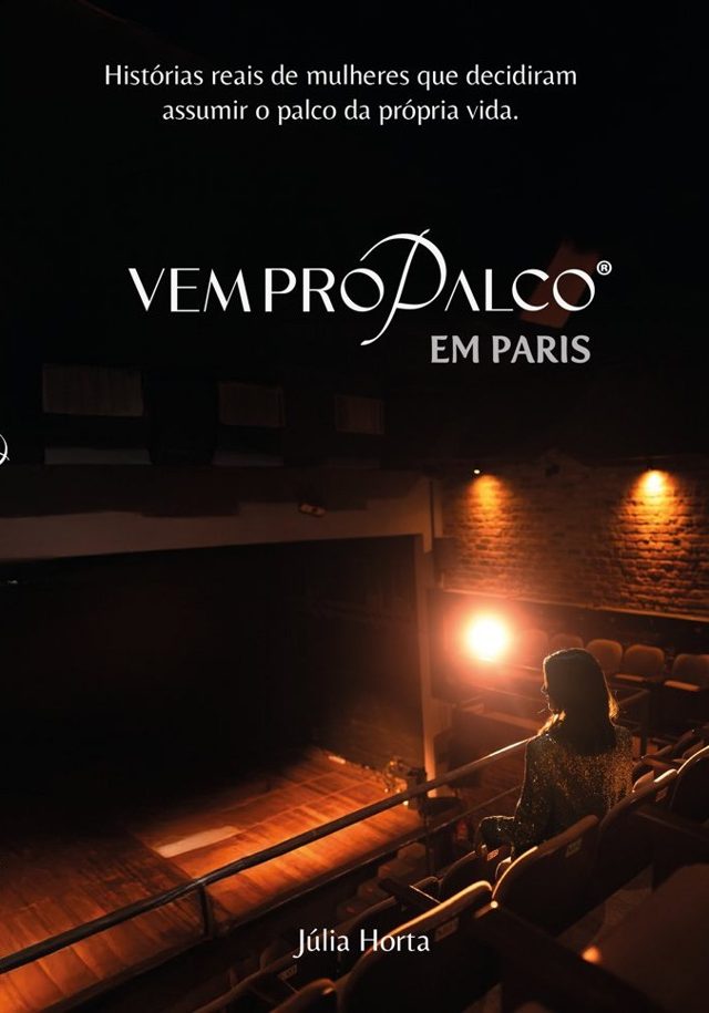 Capa do livro Vem pro Palco em Paris, de Júlia Horta